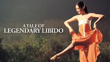 Backdrop to the movie "A Tale of Legendary Libido" #838960
