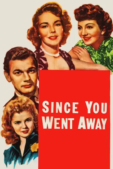 Poster to the movie "Since You Went Away" #1854170