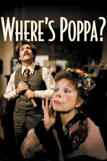 Poster to the movie "Where’s Poppa?" #1867169