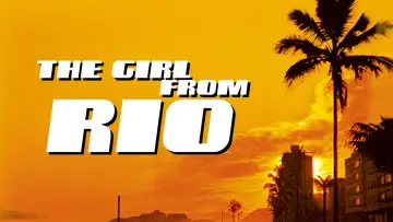 Backdrop to the movie "The Girl from Rio" #1431445