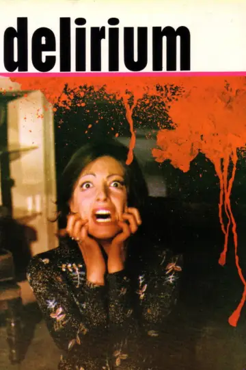 Poster to the movie "Delirium" #1173992