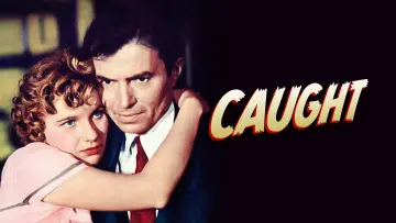 Backdrop to the movie "Caught" #1124317