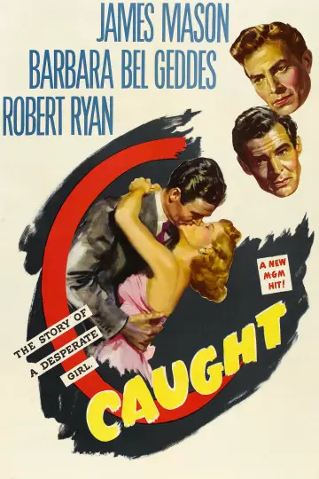 Poster to the movie "Caught" #1124327