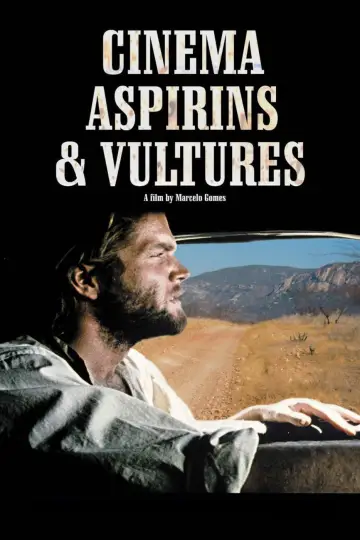Poster to the movie "Cinema, Aspirins and Vultures" #1169170