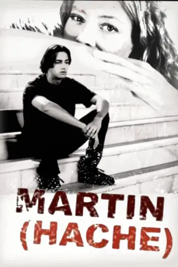 Poster to the movie "Martin (Hache)" #1133572