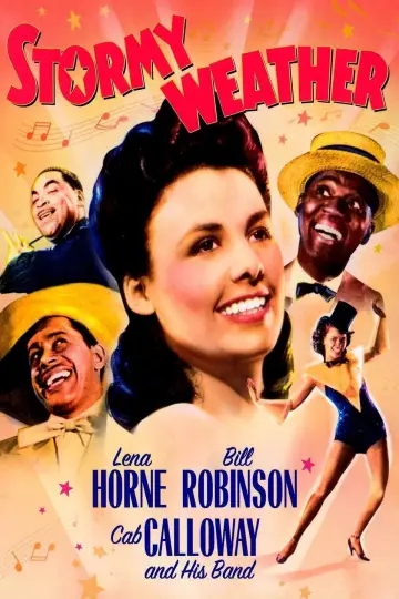 Poster to the movie "Stormy Weather" #1132980