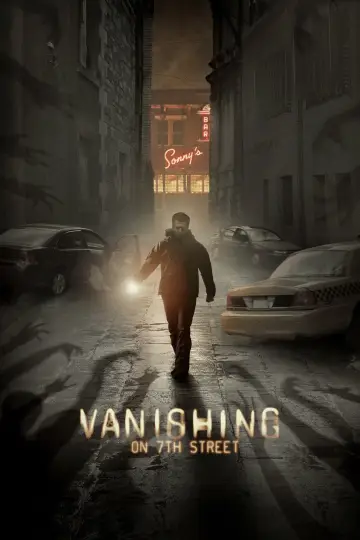 Poster to the movie "Vanishing on 7th Street" #1031430