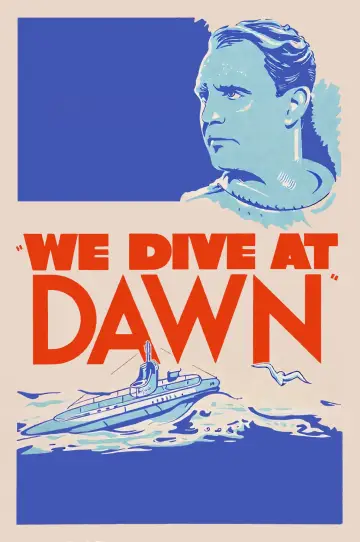 Poster to the movie "We Dive at Dawn" #1590122