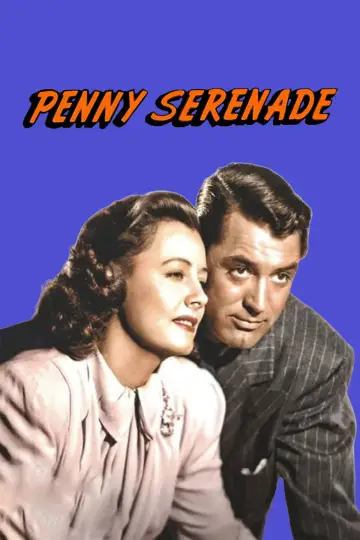 Poster to the movie "Penny Serenade" #1091559