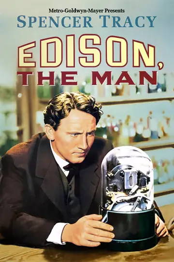 Poster to the movie "Edison, the Man" #1063418