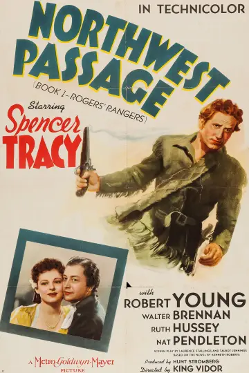 Poster to the movie "Northwest Passage" #1125357