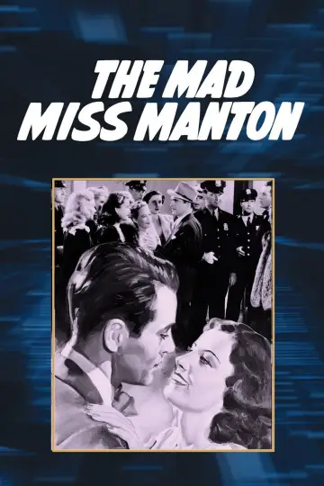 Poster to the movie "The Mad Miss Manton" #1860706