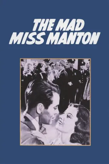 Poster to the movie "The Mad Miss Manton" #1860712