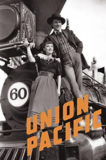 Poster to the movie "Union Pacific" #1110292