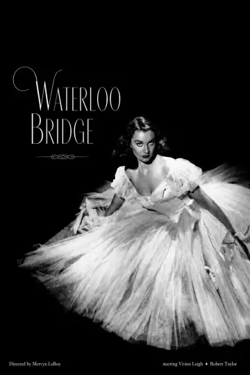 Poster to the movie "Waterloo Bridge" #904699