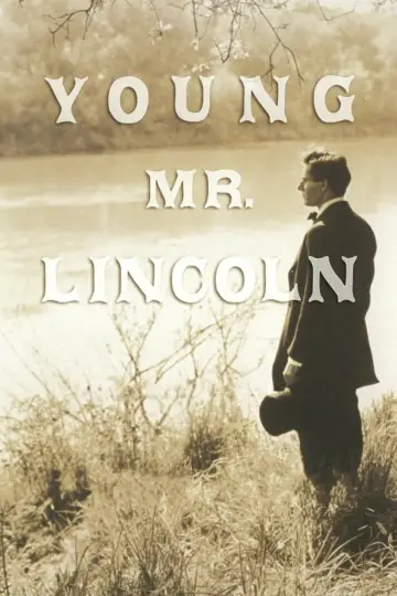 Poster to the movie "Young Mr. Lincoln" #1578065