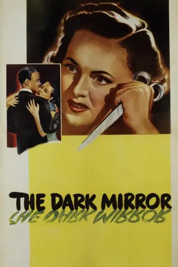 Poster to the movie "The Dark Mirror" #1073363