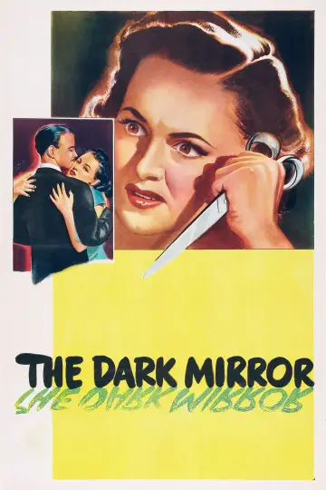 Poster to the movie "The Dark Mirror" #1586889