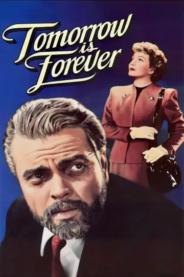 Poster to the movie "Tomorrow Is Forever" #1872580