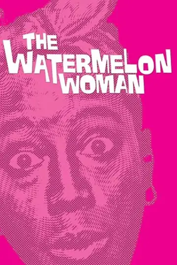 Poster to the movie "The Watermelon Woman" #873176
