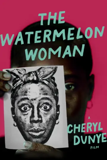 Poster to the movie "The Watermelon Woman" #873184