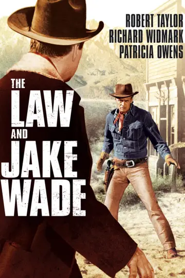 Poster to the movie "The Law and Jake Wade" #1082863