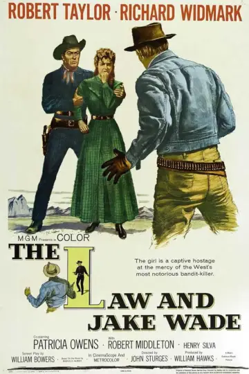 Poster to the movie "The Law and Jake Wade" #1082866