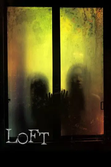 Poster to the movie "Loft" #1898984