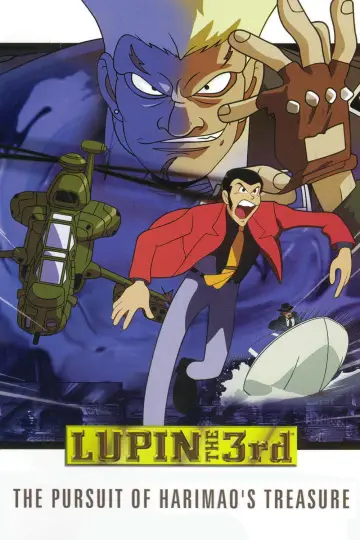 Poster to the movie "Lupin the Third: The Pursuit of Harimao