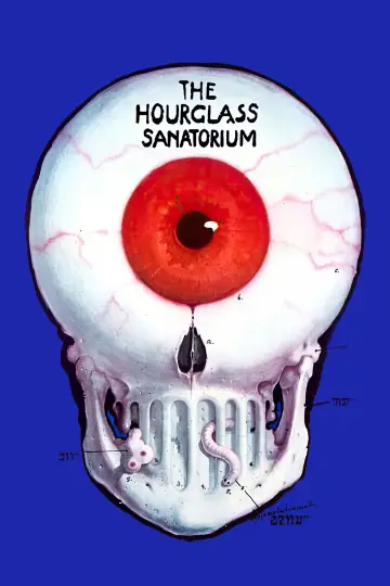 Poster to the movie "The Hourglass Sanatorium" #1634031