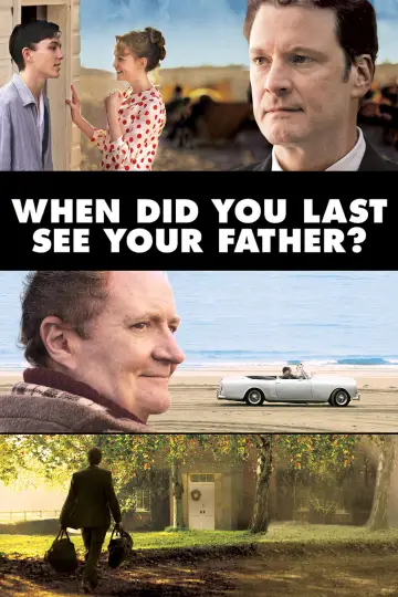 Poster to the movie "And When Did You Last See Your Father?" #1064110