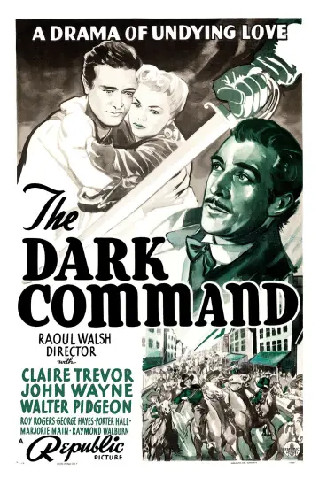 Poster to the movie "Dark Command" #1102550