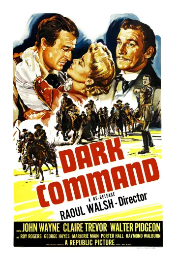 Poster to the movie "Dark Command" #1102554