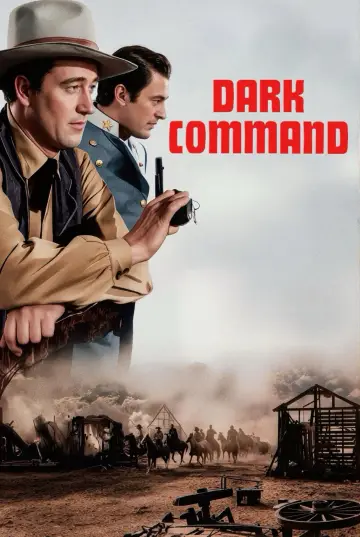 Poster to the movie "Dark Command" #1102557