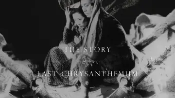 Backdrop to the movie "The Story of the Last Chrysanthemum" #1112822