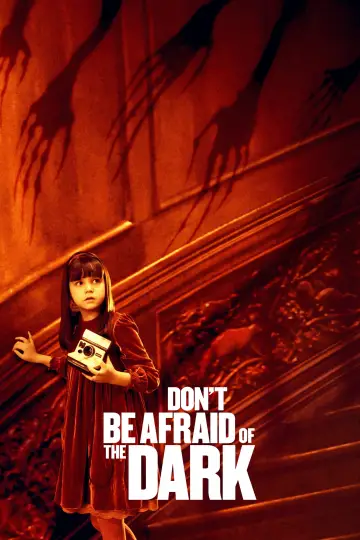 Don't Be Afraid of the Dark