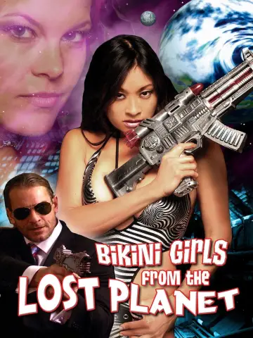 Poster to the movie "Bikini Girls from the Lost Planet" #1181970