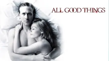 Backdrop to the movie "All Good Things" #856502