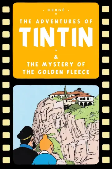 Tintin and the Mystery of the Golden Fleece