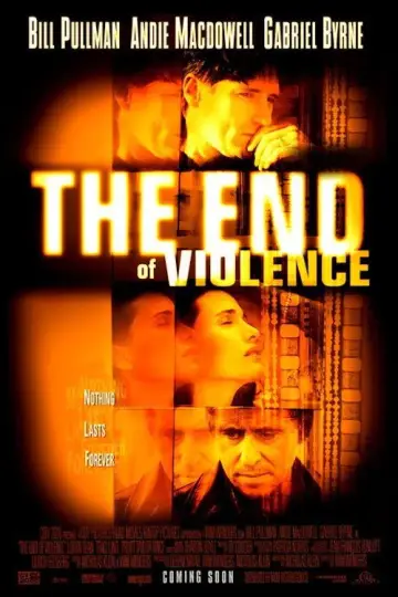 Poster to the movie "The End of Violence" #1063358
