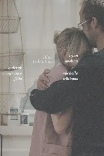 Poster to the movie "Blue Valentine" #1799690