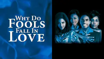 Backdrop to the movie "Why Do Fools Fall In Love" #1873441
