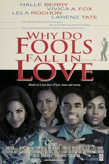 Poster to the movie "Why Do Fools Fall In Love" #1873450