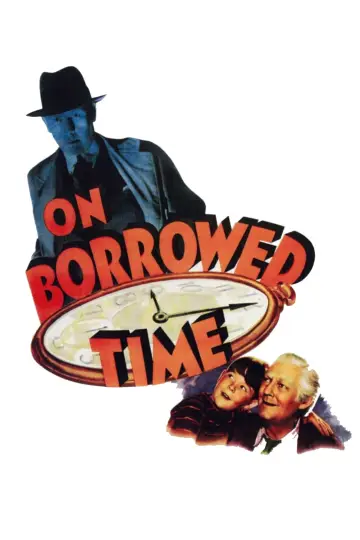 Poster to the movie "On Borrowed Time" #1633847