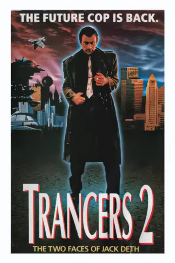 Poster to the movie "Trancers II: The Return of Jack Deth" #972205