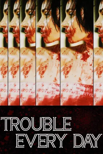 Poster to the movie "Trouble Every Day" #897403