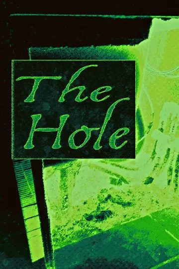 Poster to the movie "The Hole" #1568946