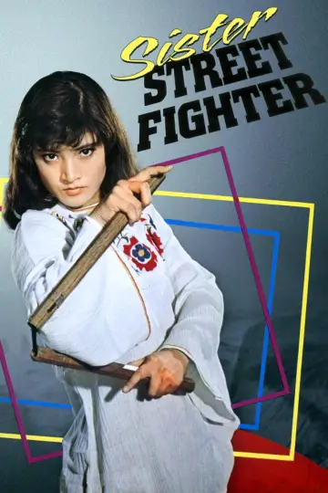 Poster to the movie "Sister Street Fighter" #1622860