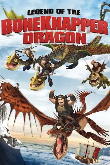 Poster to the movie "Legend of the BoneKnapper Dragon" #900707