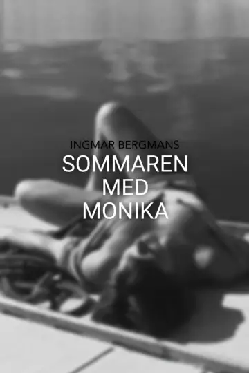 Poster to the movie "Summer with Monika" #225819